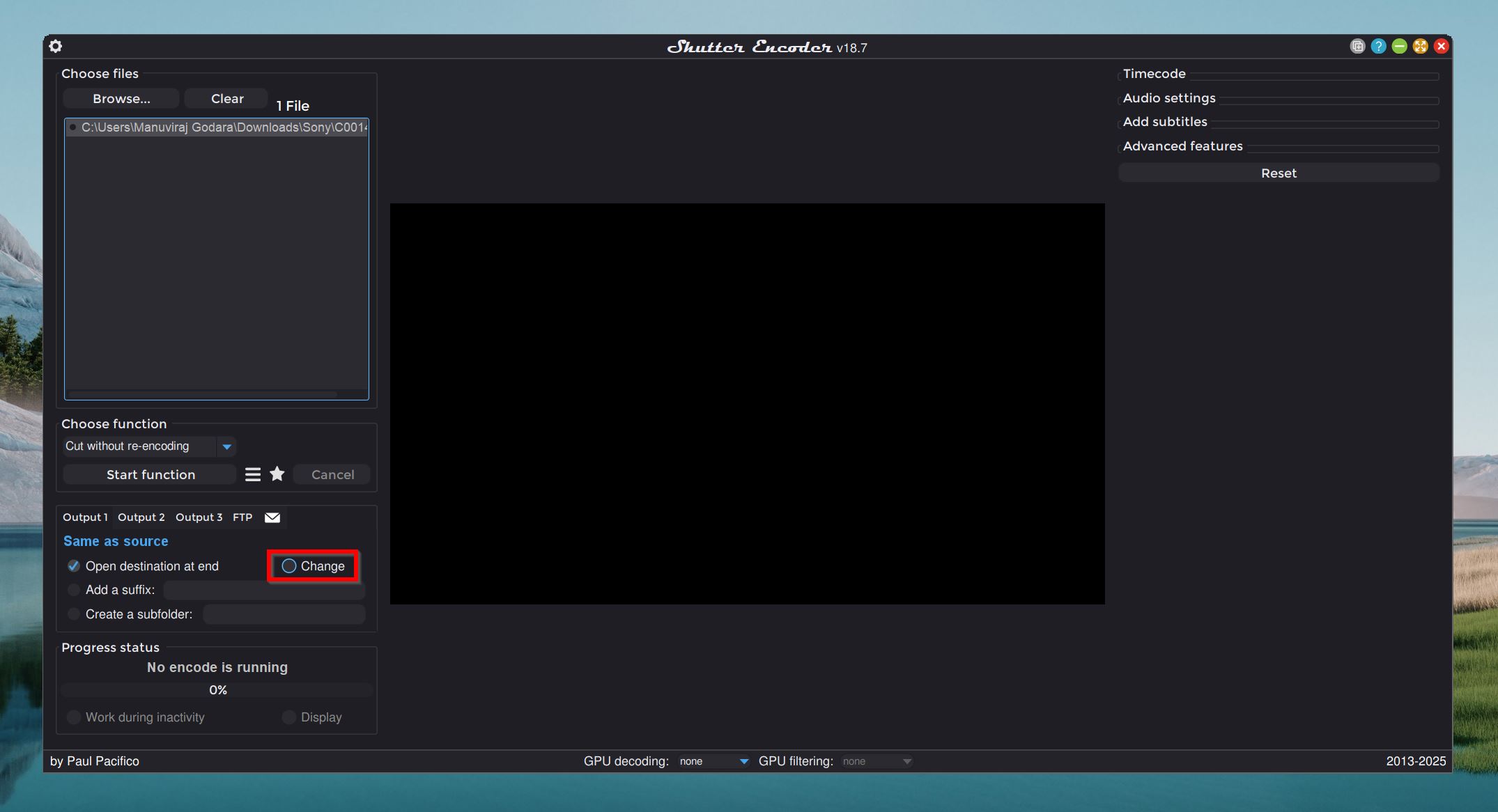 Change destination folder in Shutter Encoder.